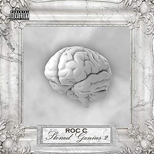 Stoned Genius 2 Roc C