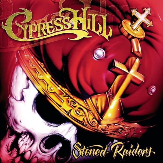 Stoned Raiders Cypress Hill