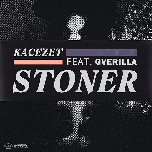 Stoner Kacezet feat. Gverilla