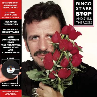 Stop and Smell the Roses Starr Ringo