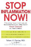 Stop Inflammation Now! Fleming Richard