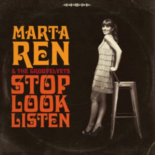 Stop Look Listen Ren Marta & The Groovelvets