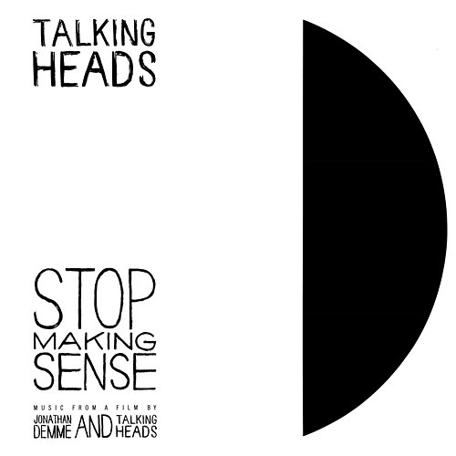 Stop Making Sense Talking Heads