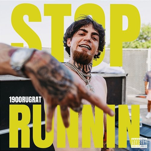 Stop Runnin 1900Rugrat