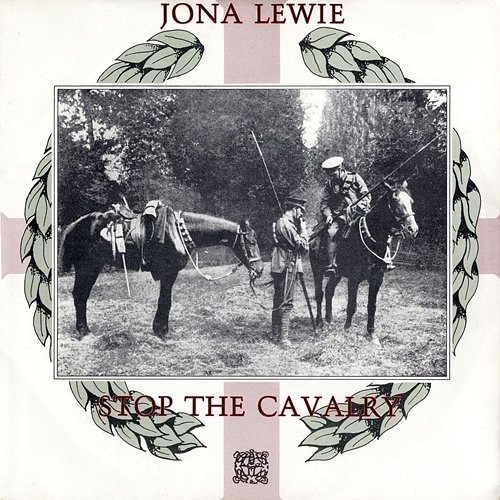 Stop The Cavalry Jona Lewie