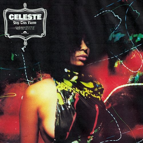 Stop This Flame Celeste