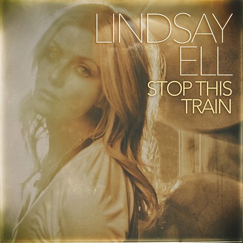 Stop This Train Lindsay Ell