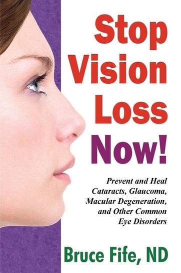 Stop Vision Loss Now! Fife Bruce