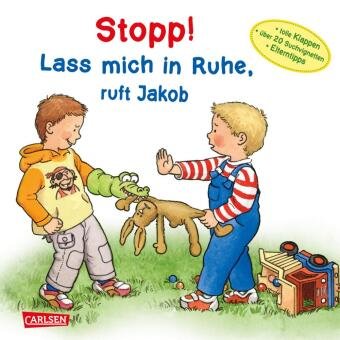 Stopp! Lass mich in Ruhe!, ruft Jakob Carlsen Verlag