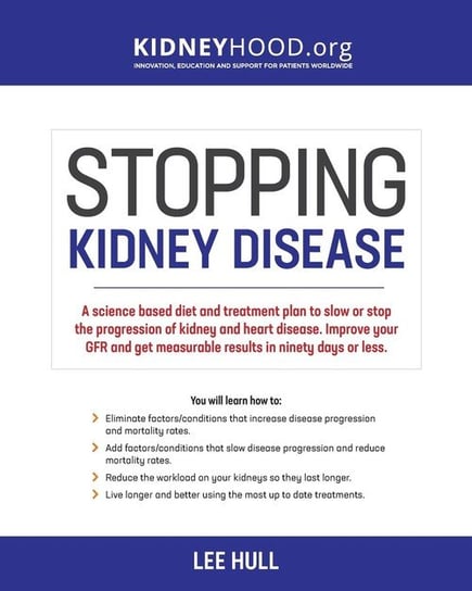 Stopping Kidney Disease Hull Lee
