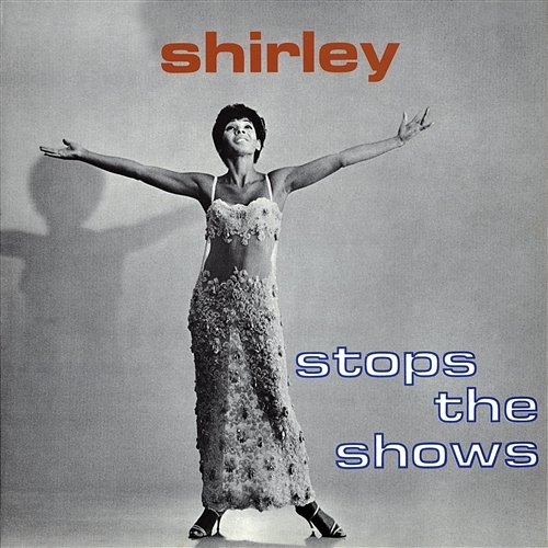 Stops The Shows Shirley Bassey