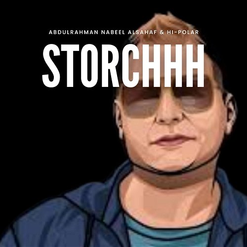 StorcHHH Abdulrahman Nabeel Alsahaf & Hi-Polar