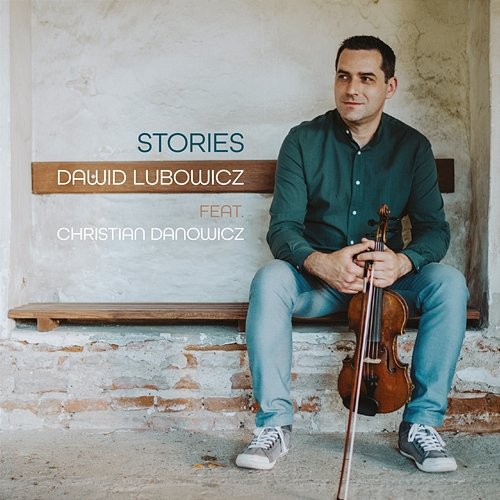Stories Dawid Lubowicz feat. Christian Danowicz