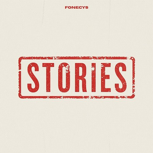 STORIES Fonecys