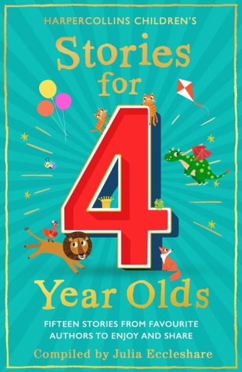 Stories for 4 Year Olds Julia Eccleshare