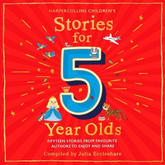 Stories for 5 Year Olds - audiobook Julia Eccleshare