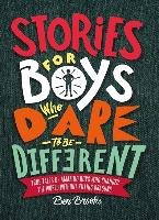 Stories for Boys Who Dare to be Different Brooks Ben