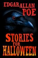 Stories for Halloween Poe Edgar Allan