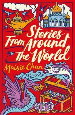 Stories From Around the World Chan Maisie