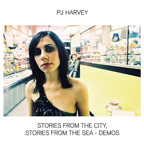 Stories From The City, Stories From The Sea - Demos PJ Harvey