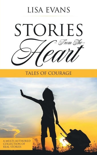 Stories From The Heart Evans Lisa