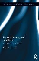 Stories, Meaning, and Experience: Narrativity and Enaction Popova Yanna B.
