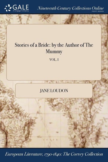 Stories of a Bride Loudon Jane