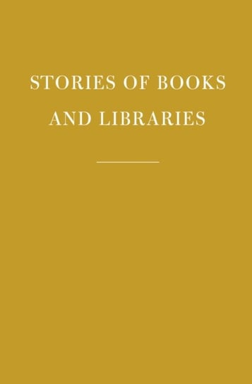 Stories of Books and Libraries - Random House Usa Inc. | Książka w Empik