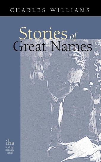 Stories of Great Names Williams Charles