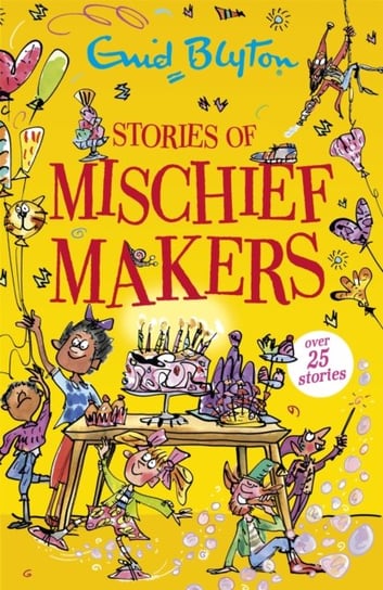 Stories of Mischief Makers Blyton Enid