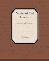 Stories of Red Hanrahan Yeats William Butler, Yeats W. B.