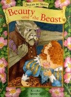 Stories to Share: Beauty and the Beast (giant Size) Annabel Spenceley