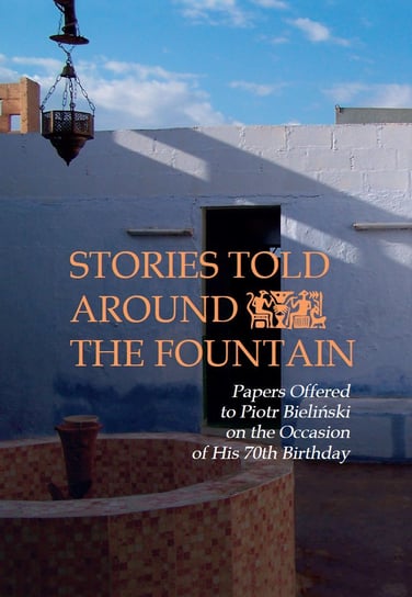 Stories Told Around the Fountain Opracowanie zbiorowe