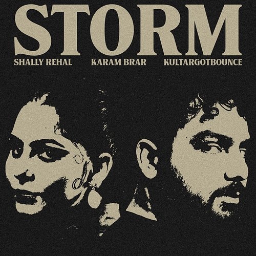 STORM Shally Rehal, KULTARGOTBOUNCE, Karam Brar