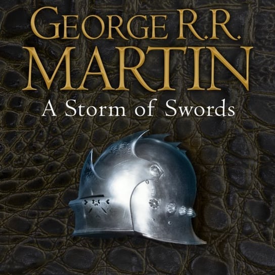 Storm of Swords Martin George R. R.