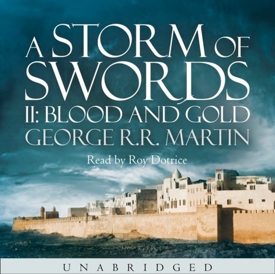Storm of Swords Martin George R. R.
