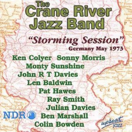 Storming Session The Crane River Jazz Band