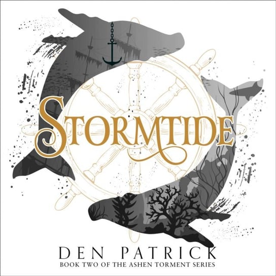 Stormtide (Ashen Torment, Book 2) Patrick Den