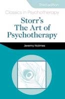 Storr's Art of Psychotherapy Holmes Jeremy, Storr Anthony