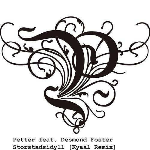 Storstadsidyll Petter feat. Desmond Foster