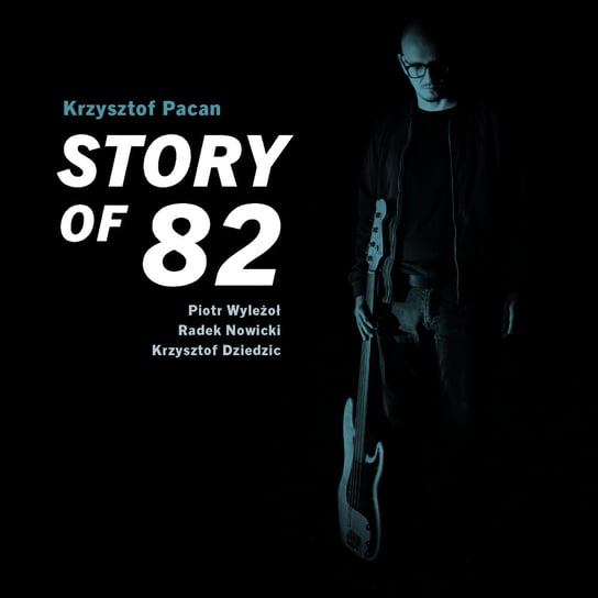 Story Of 82 Pacan Krzysztof
