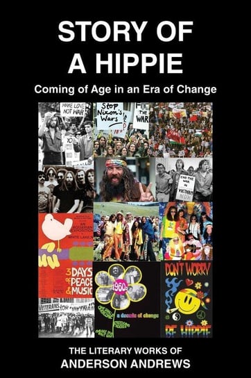 Story of a Hippie Andrews Anderson