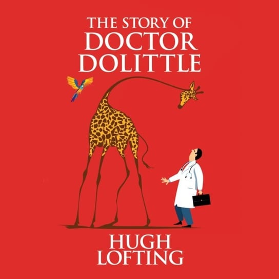 Story of Dr. Dolittle Lofting Hugh, Newbern George