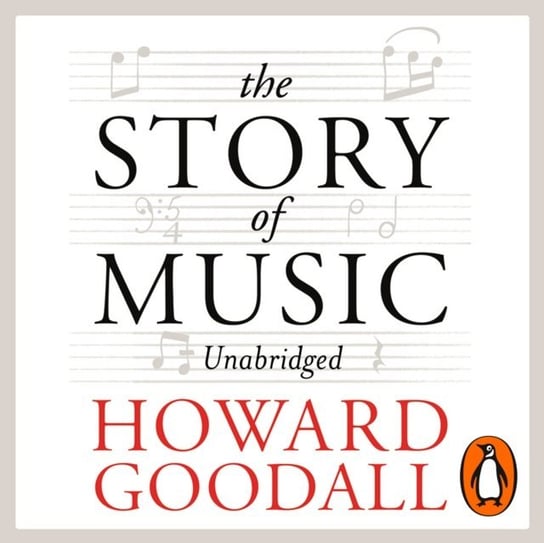 Story of Music Goodall Howard