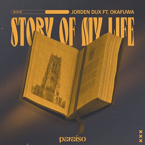 Story Of My Life Jorden Dux feat. okafuwa