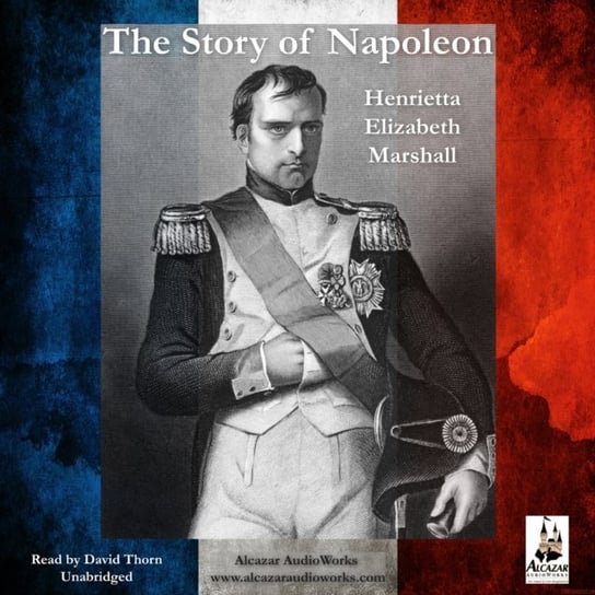 Story of Napoleon Marshall Henrietta Elizabeth