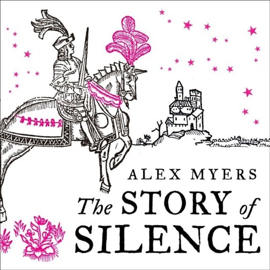 Story of Silence Myers Alex