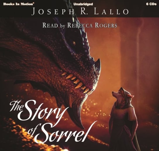 Story of Sorrel Joseph R. Lallo