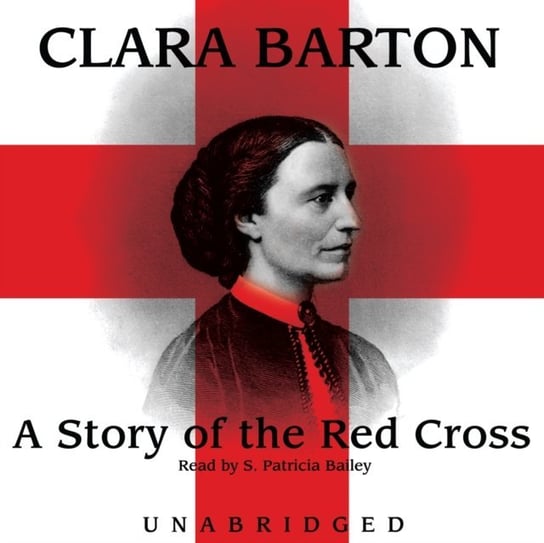 Story of the Red Cross Barton Clara