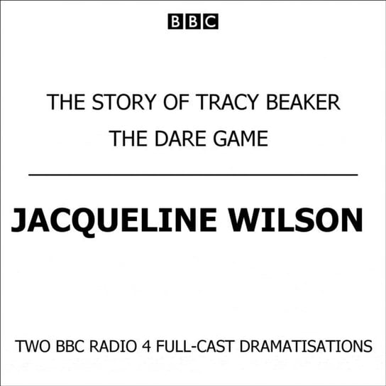 Story Of Tracy Beaker, The & Dare Game Wilson Jacqueline